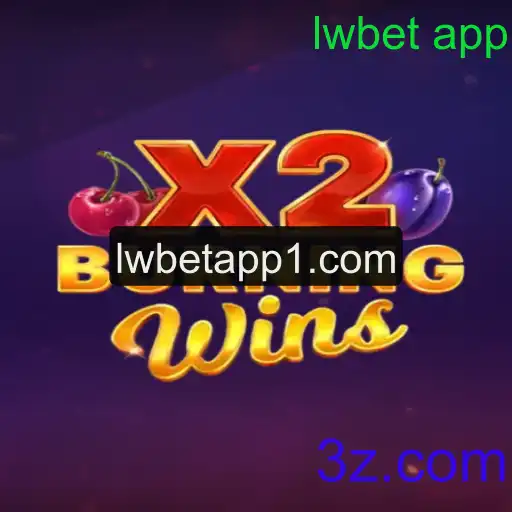 Explorando o Fascinante Mundo de BurningWinsX2 no LWBet App